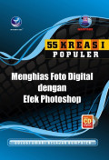 55 Kreasi Populer: Menghias Foto dengan Efek Photoshop