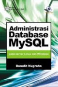 Administrasi Database MySQL Pada Server Linux Dan Windows
