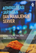 Administrasi Jaringan dan Manajemen Server