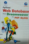 Aplikasi Web Database dengan Dreamweaver dan PHP-MySQL