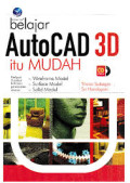 Belajar AutoCAD 3D Itu Mudah