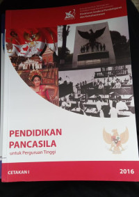 Buku Ajar Kuliah Wajib Umum: Pendidikan Pancasila