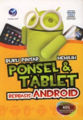 Buku Pintar Memilih Ponsel dan Tablet Berbasis Android