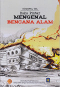 Buku Pintar Mengenal Bencana Alam