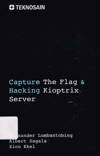 Capture The Flag & Hacking Kioptrix Server