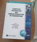 Computer Recognition and Human Production of Handwriting