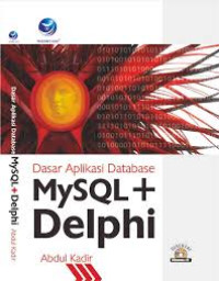 Dasar Aplikasi Database MySQL + Delphi