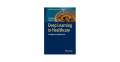 Deep Learning in Healthcare Paradigms and Application