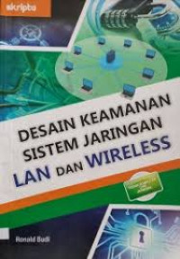 Desain Keamanan Sistem Jaringan LAN Dan WIRELESS