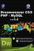 Dreamweaver CS5 dan PHP MySQL untuk Pemula