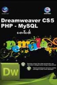 Dreamweaver CS5 dan PHP MySQL untuk Pemula