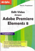 Edit Video dengan Adobe Premiare Element 8 Tingkat Lanjut