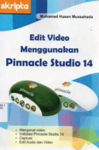 Edit Video Menggunakan Pinnacle Studio 14