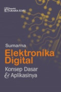 Elektronik Digital (Konsep Dasar dan Aplikasi)