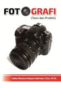 Image of Fotografi: Teori dan Praktik