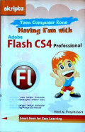 Having Fun With Adobe Flash CS4 Professional