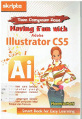 Having Fun with Adobe Illustrator CS5