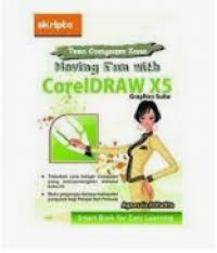 Having Fun with CorelDRAW X5 Graphics Suite