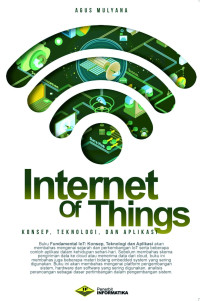 Image of Internet Of Things: Konsep, Teknologi, dan Aplikasi