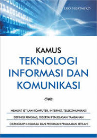 Image of Kamus Teknologi Informasi Dan Komunikasi