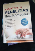 Karakteristik Penelitian Ilmu Komputer