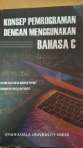 Konsep Pemrograman dengan Menggunakan Bahasa C