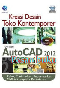 Kreasi Desain Toko Kontemporer dengan AutoCAD 2012