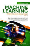 Machine Learning Tingkat Dasar dan Lanjut Edisi-2