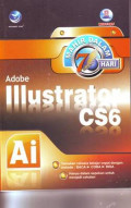 Mahir dalam 7 Hari Adobe Illustrator CS6