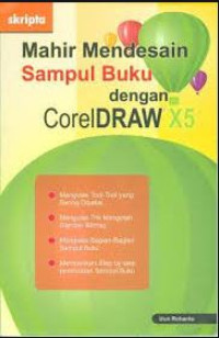 Mahir Medesain Sampul Buku dengan CorelDRAW X5
