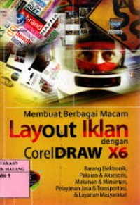 Membuat Berbagai Macam Layout Iklan dengan CorelDRAW X6
