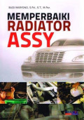 Memperbaiki Radiator Assy