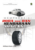 Memperbaiki Roda dan Ban Kendaraan Ringan