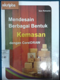 Mendesain Berbagai Bentuk Kemasan dengan CORELDRAW