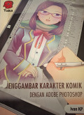 Menggambar Karakter Komik dengan Adobe Photoshop
