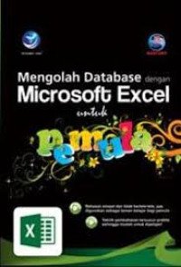 Mengolah Database Dengan Microsoft Excel Untuk Pemula