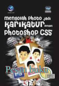 Mengolah Photo Jadi Karikatur Dengan Photoshop CS5