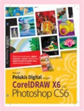 Menjadi Pelukis Digital dengan CorelDraw X6 dan Photoshop CS6