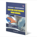 Merawat & Memperaiki Sistem Elektronik Bodi Mobil