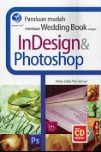 Panduan Mudah Membuat Wedding Book dengan InDesign & Photoshop