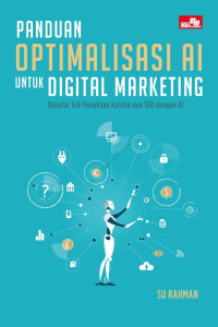 Image of Panduan Optimalisasi AI untuk Digital Marketing