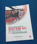 Pemeliharaan/Servis Sistem AC (Air Conditioner) pada Kendaraan