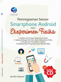 PEMROGRAMAN SENSOR SMARTPHONE ANDROID DALAM EKSPERIMEN FISIKA