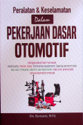 Peralatan Dan Keselamatan Pekerjaan Dasar Otomotif