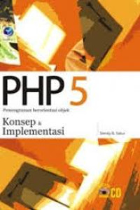 PHP 5 Pemrograman Berorientasi objek (Konsep dan Implementasi)