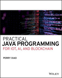 Image of Practical Java Programming for IoT, AI, and Blockchain
