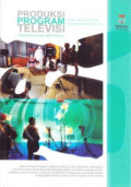 Produksi Program Televisi; single camera dan multi camera