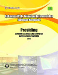 Rekayasa Web, Teknologi Informasi Dan Jaringan Koputer: Prosiding Seminar Nasional Ilmu Komputer Universitas Diponegoro 2012