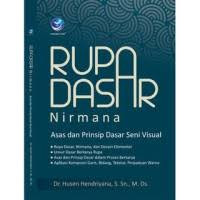 Image of Rupa Dasar Nirmana: Asas dan Prinsip Dasar Seni Visual