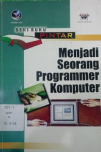 Seri Buku Pintar Menjadi Seorang Programmer Komputer